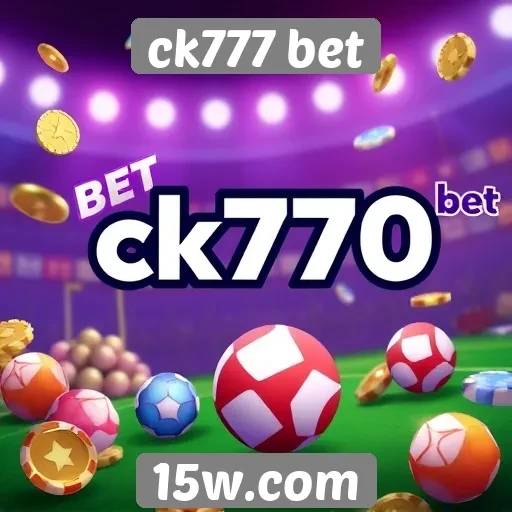 ck777 bet oferece novas opções de jogos online